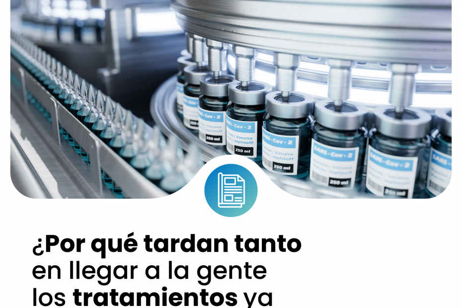¿Por qué tardan tanto en llegar a la gente los tratamientos ya desarrollados? 1 Micro tratamientos ya desarrollados