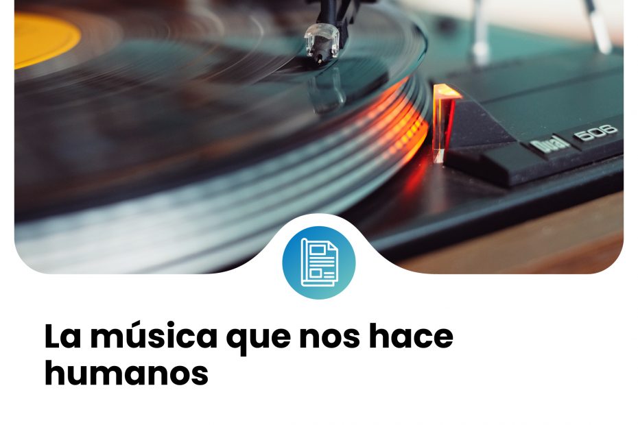 La música que nos hace humanos 1 MUSICA de prensa 19
